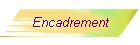 Encadrement